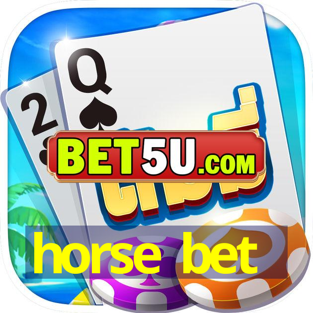 horse bet